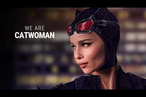 We Are Catwoman