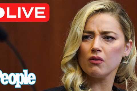 🔴 Live: Johnny Depp’s Libel Trial Against Amber Heard Continues, May 24, 2022 9AM ET | PEOPLE