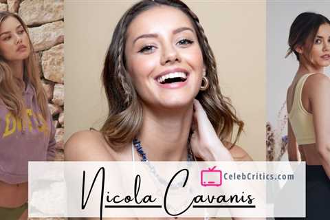 Nicola Cavanis: Bio, Career, Net worth & more