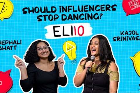 What is an Influencer? Ft. Shephali Bhatt & Kajol Srinivasan | ELI10