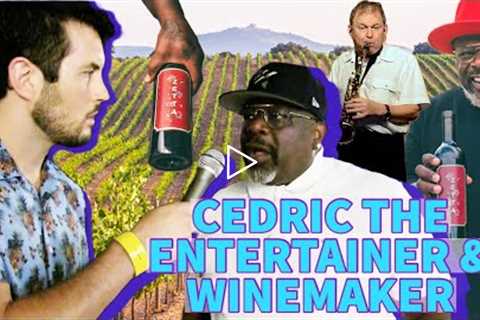 Cedric The Entertainer Has His Own Wine?