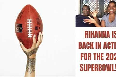 Best Review| Rihanna Is Back In Action For The 2023 SUPERBOWL!!!!