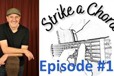 Strike A Chord Podcast episode 10 with Jazz Guitarist Jack Pantazis