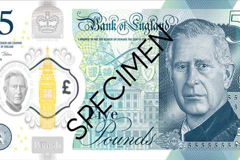 First look at new bank notes with King Charles III’s portrait on them – but you will have to wait a ..