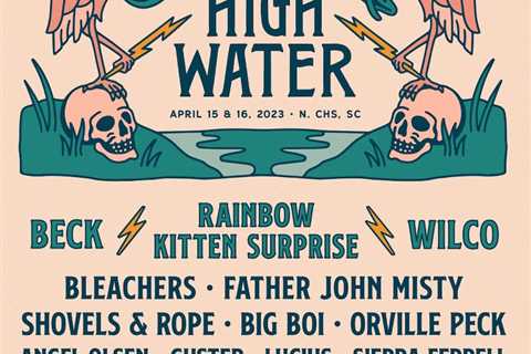 High Water Festival 2023 Has Beck, Wilco, Father John Misty, Angel Olsen, & More