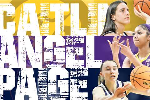 Caitlin Clark, Angel Reese, Paige Bueckers bring star power to women’s college hoops