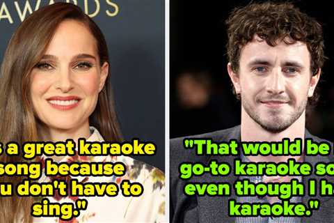 17 Celebs Revealed The Tried-And-True Karaoke Songs That'll Have Them Belting