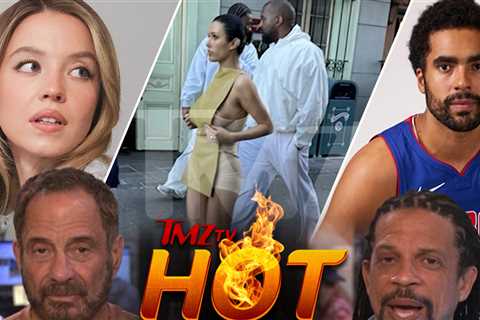 TMZ TV Hot Takes: Sydney Sweeney Blasted, Bianca Censori, Jontay Porter