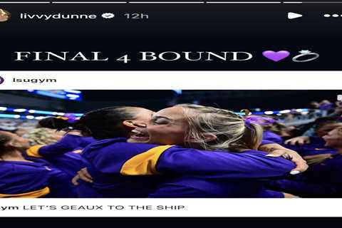 Olivia Dunne celebrates LSU gymnastics’ championship berth: ‘Final 4 bound’