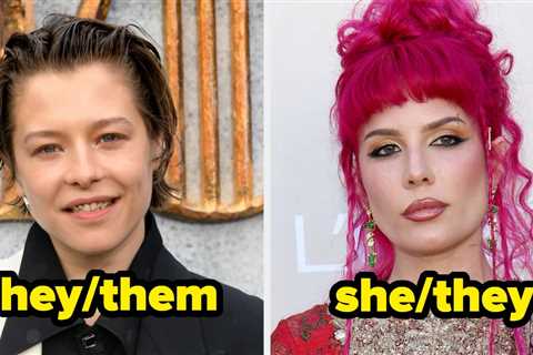 17 Famous People Who Use Pronouns Other Than He/Him Or She/Her