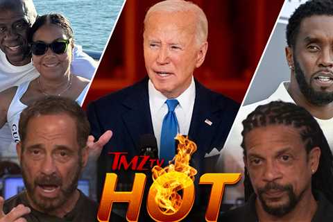 TMZ TV Hot Takes: Diddy Selling Mansion, President Biden, Magic Johnson