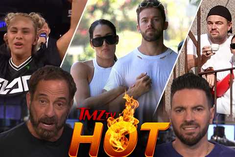 TMZ TV Hot Takes: Artem Chigvintsev, Leonardo DiCaprio, Power Slap 9