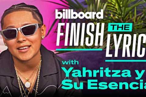 Yahritza y Su Esencia Play ‘Finish the Lyrics’