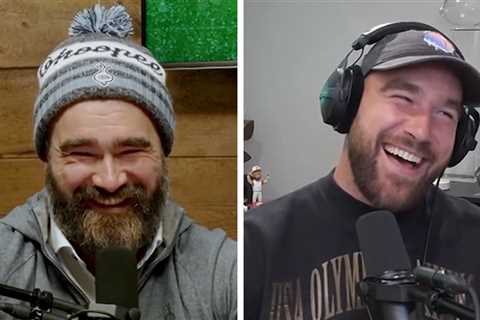 Travis, Jason Kelce Joke About Taylor Swift's Influence on Chiefs Wins