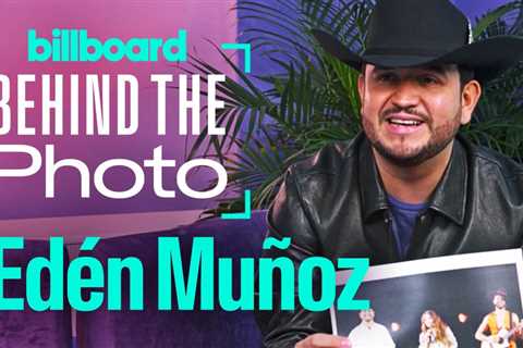 Edén Muñoz on His Friendship With Alejandro Fernandez | Behind the Photo