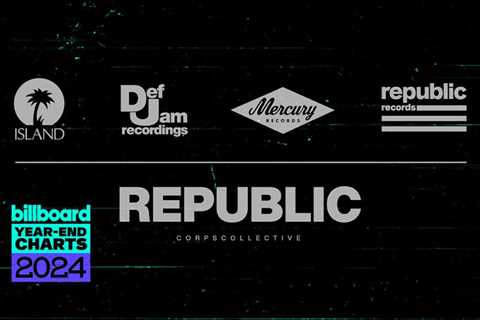 REPUBLIC Is Billboard’s Top Label of 2024