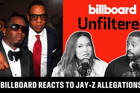 Billboard & Vibe Staffers React to Allegations Made Against Jay-Z | Billboard Unfiltered