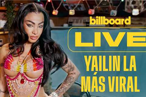Yailin la Más Viral Brings the Heat With Her Hit ‘Bing Bong’ & More | Billboard Live