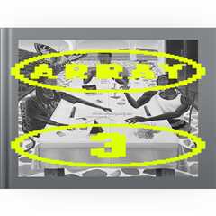 New in the Shop: Array 3 Digital Zine (Free Download)