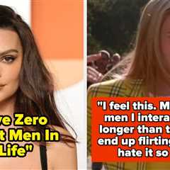 Emily Ratajkowski Shared Why Straight Men Aren't Part Of Her Everyday Life Anymore, And People Have ..