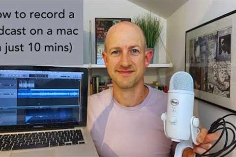 How to record a podcast on a mac
