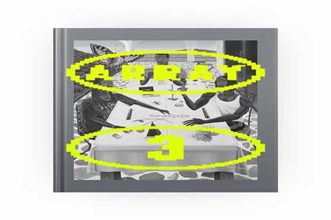 New in the Shop: Array 3 Digital Zine (Free Download)
