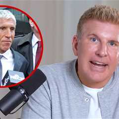 Todd Chrisley Says He Threatened College Scam Ringleader Rick Singer in Prison