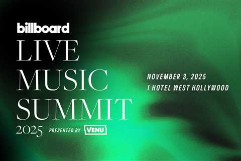 Billboard Live Music Summit & Awards 2025 Date Announced