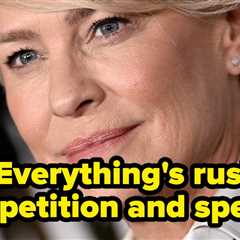 America Is A Sh*t Show: Robin Wright Reflected On The Differences Of Living Outside The US, And..