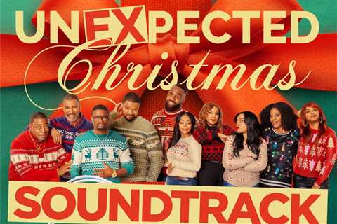 October London, Tamar Braxton & More Jumpstart Holiday Spirit with ‘Unexpected Christmas’ Soundtrack