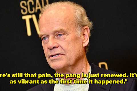 Kelsey Grammer Broke Down In Tears As He Reflected On “The Most Devastating Thing” About His Sister ..