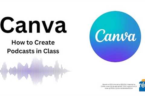 Create a Podcast Using Canva