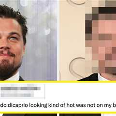 “This MF De-Aged 20 Years???”: People Are Obsessed With Leonardo DiCaprio “Randomly Being Sexy..