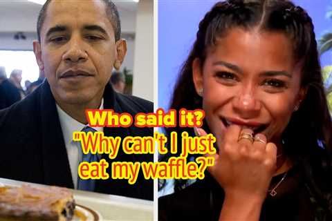 Who Said It: A Famous Politician Or A Love Island Star?