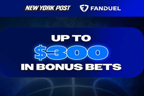 FanDuel Sportsbook promo code: Get up to $300 in bonus bets for the Final Four