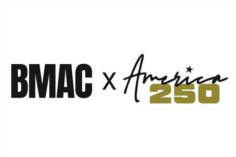 BMAC Launches “Voices of Tomorrow” for America250, Calling on Artists to Shape the Nation’s..