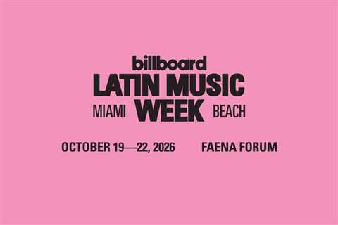 Save the Date: Billboard Latin Music Week Is Back in Miami This October | Billboard News
