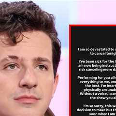 Charlie Puth Cancels Concert Due to Illness
