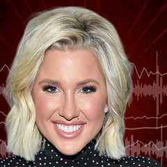 Savannah Chrisley Reveals What Todd Chrisley Really Thinks of Her New Boyfriend