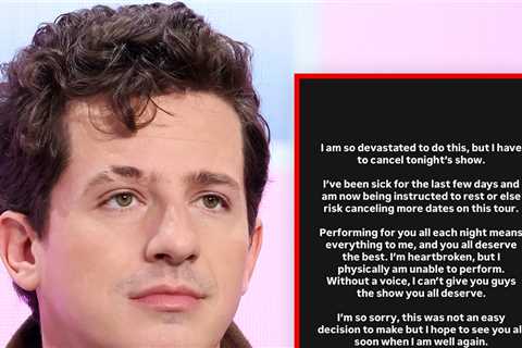 Charlie Puth Cancels Concert Due to Illness