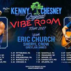 Kenny Chesney Sets 2027 Stadium Tour With Eric Church, Sheryl Crow & Greylan James: ‘I Don’t Think..